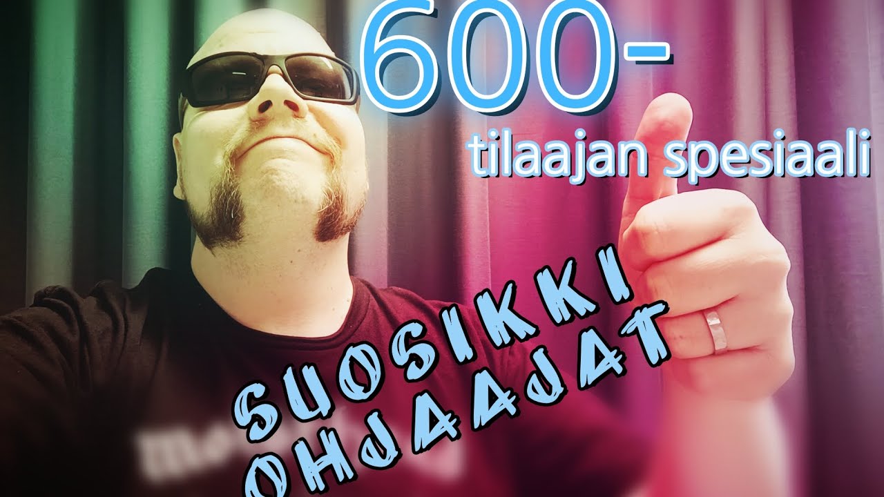 600- tilajaan SPESIAALI | Suosikki ohjaajat