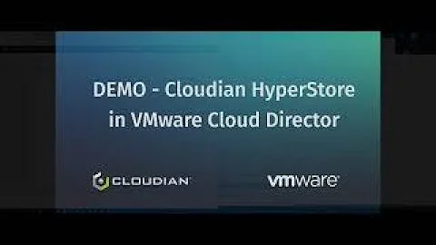 DEMO - Cloudian HyperStore in VMware Cloud Director