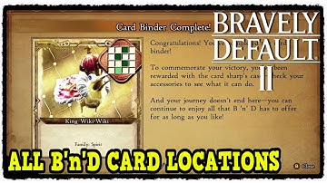 All Card Locations in Bravely Default 2 Where to Find All Bind & Divide Cards