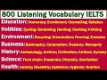 800 repeated and most commonly used listening vocabulary for ielts