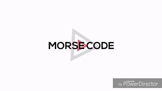 Saying I Love You in MORSE CODE