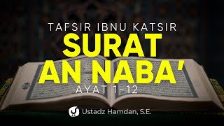 Tafsir Ibnu Katsir - Ustadz Hamdan, S.E.