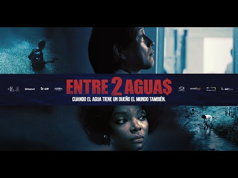 Entre 2 Aguas | Tráiler oficial