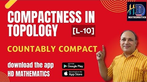 X be sequentially compact then X be countably compact / compactness in topology / L 10/ topology MSC