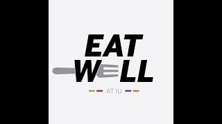 Eat Well with Balance & Variety at IU