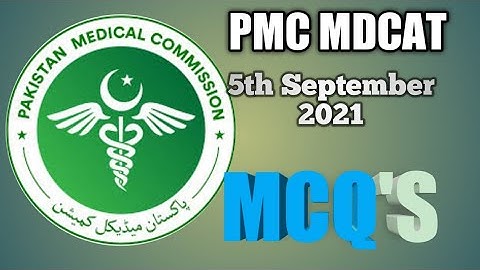 PMC MDCAT 5th September 2021 MCQ