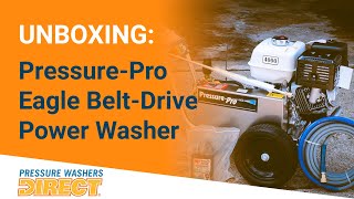 Professional Pressure Washer Unboxing: Pressure Pro Eagle II Belt Drive 4,000 PSI