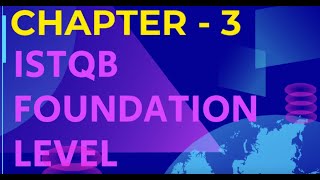 ISTQB foundation level certification  CHAPTER 3