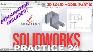 3D Solid Model (Part 8) | SolidWorks CADCam Practice 24 | Beginners Level