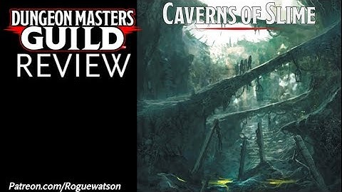 DMs Guild Review - Caverns of Slime