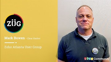 Atlanta Zoho User Group - Mark Bowen on Zoho User Group meetups
