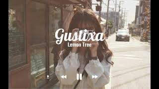 Slow Music - Gustixa (Lemon Tree)