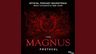 The Magnus Protocol End Credits