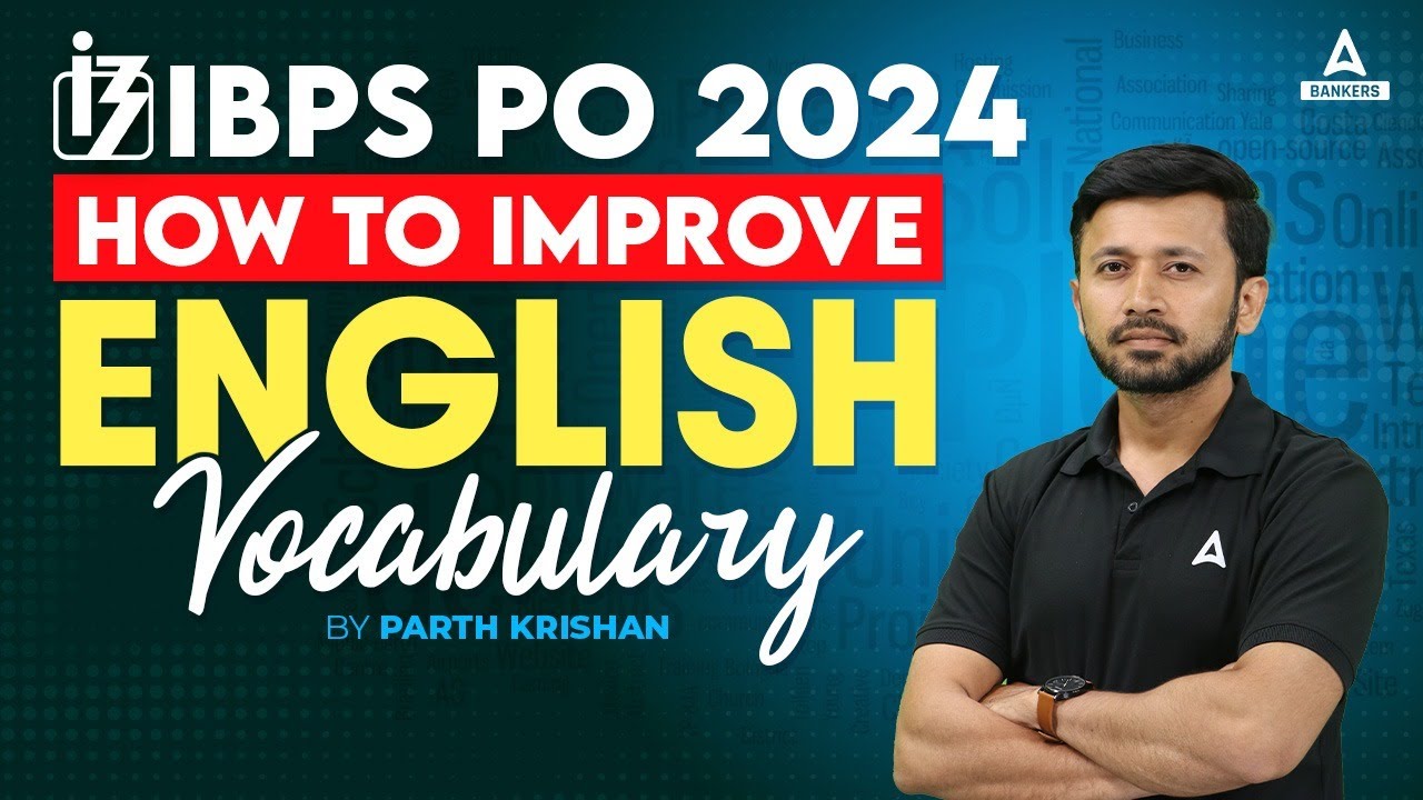 IBPS PO 2024 | How to Improve English Vocabulary? | IBPS PO English ...