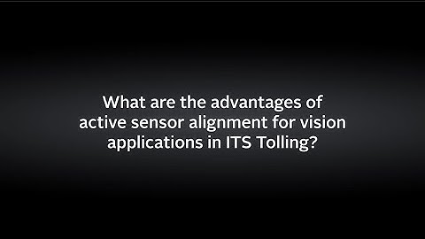 Active Lens Alignment for ITS Tolling vision applications