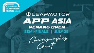 2026 APP Penang Open - Semi-Finals screenshot 2