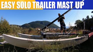 Putting the mast up on the trailer.  How long does it take