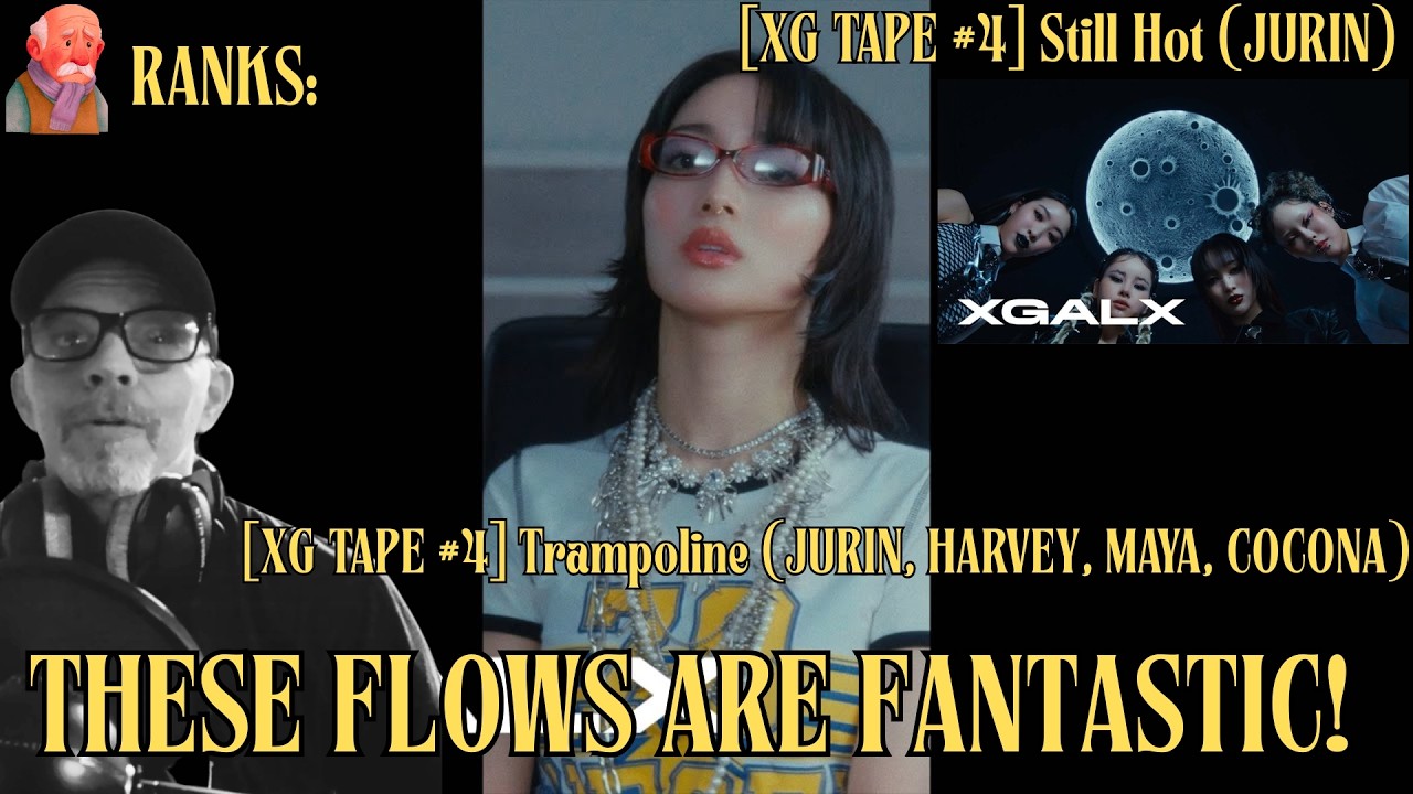 Old Man Ranks [XG TAPE #4] Still Hot (JURIN) & [XG TAPE #4