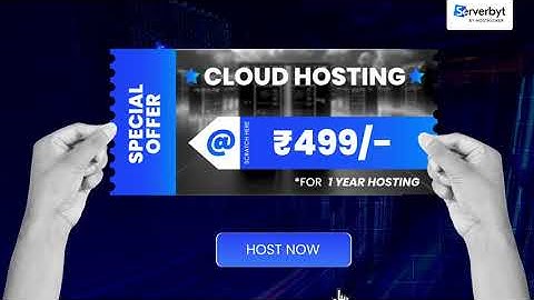 Get the Fastest Cloud Hosting at only ₹499 for 1 Year.