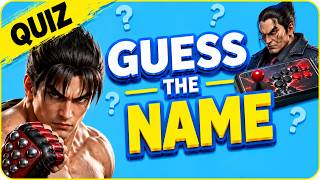 Guess the Name | Tekken Edition | Trivia Quiz screenshot 2