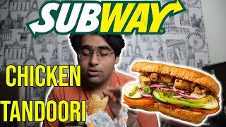 Subway Chicken Tandoori Review | Healthy? | Burger Boys