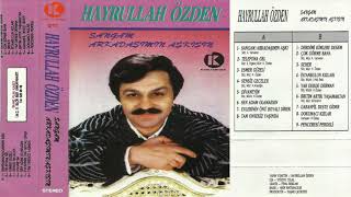 Hayrullah Özden -  Penceresi Perdeli