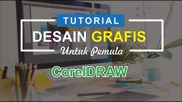 Belajar Coreldraw Untuk Pemula Sampai Bisa