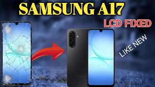 How To Change Samsung A17 A17 Lcd Replacement A17 Lcdreplacement