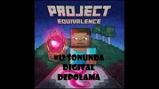 Project Equivalence Sonunda Digital Depolama