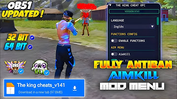 THE KING CHEATS V145 BYPASSED | OB51 NEW UPDATE AIMKILL MOD MENU | FREE FIRE NEW MOD MENU | #ffhack