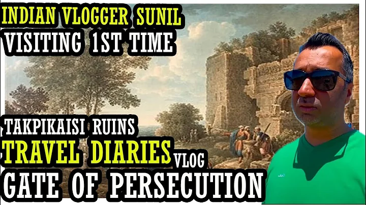 TAKPIKAISI RUINS- Gate of Persecution - Selcuk I INDIAN VLOGGER SUNIL I HINDI VLOGS