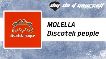 MOLELLA - Discotek people [Official]