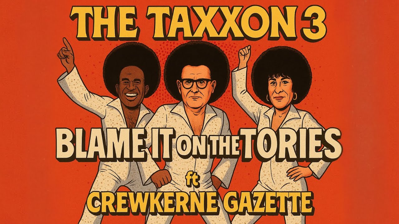 «Во всём виноваты тори» — The Taxxon 3 ft Crewkerne Gazette