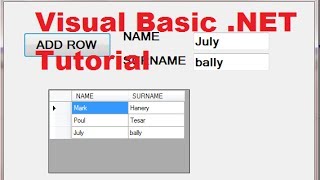 Visual Basic .NET Tutorial 44 - How To Use DataGridView (Adding rows)