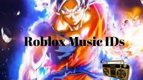 Dragon Ball Music Roblox Id Works 2020 Read Desc - gogeta theme roblox id