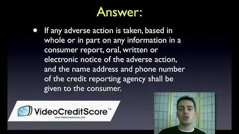 Adverse Actions and Credit Scores