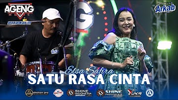SATU RASA CINTA ~ ELSA SAFIRA AGENG MUSIC LIVE ARKAB 2025