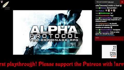 Arv streams Day 4 of Alpha Protocol--first playthrough--and chat votes on the October Patreon game!
