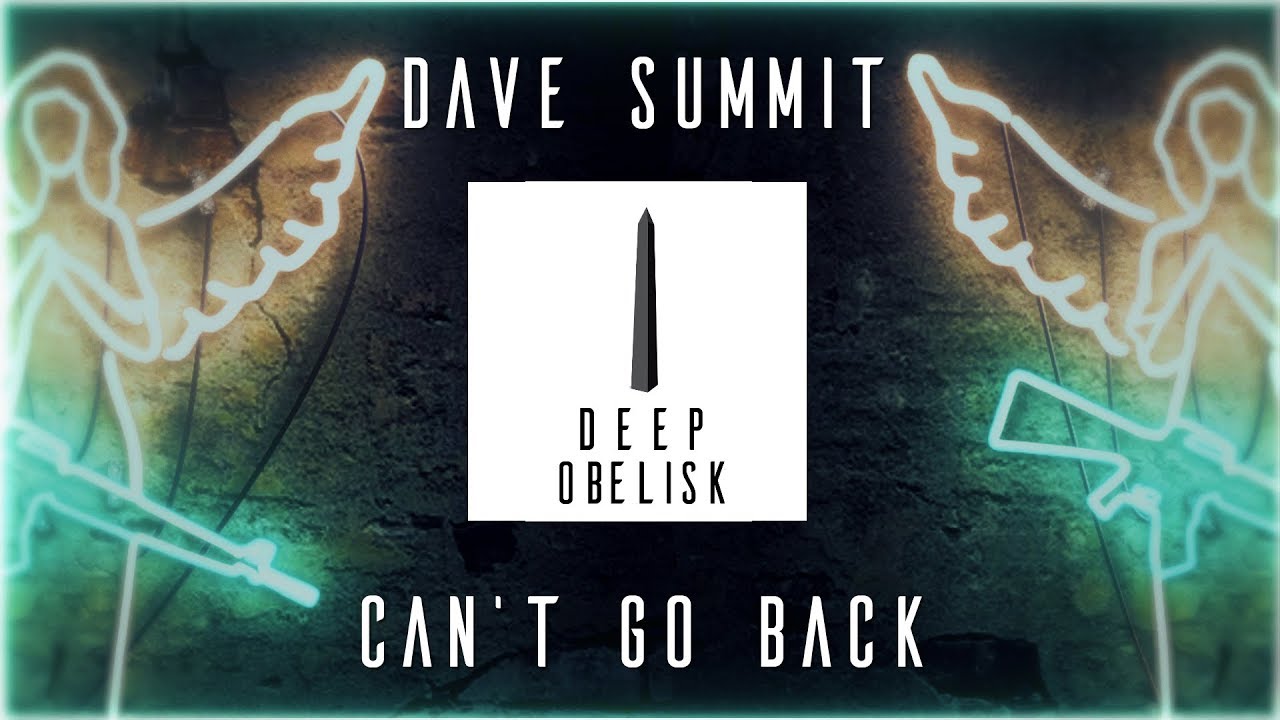 DAVE SUMMIT - Can't Go Back