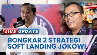 BONGKAR Strategi Soft Landing Presiden Jokowi usai Lengser, Denny Indrayana: Ingin 2 Paslon di 2024 screenshot 5
