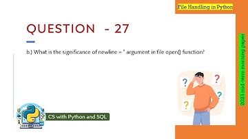 Question - 27 (b) | Class 12th 2023 CS mid-term Paper (morning session) | CSV file handling