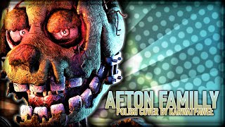 [PL COVER] KryFuZe - Afton Family (Five Nights at Freddy's Song)