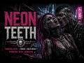 “Neon Teeth” ⚙️ Industrial Metal | Female &amp; Male Vocals | Cyberpunk, Heavy, Aggressive