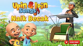 Download lagu Upin & Ipin Song - Naik Becak | Lagu Anak Indonesia 2021