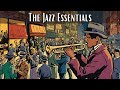 The jazz essentials jazz classics jazz