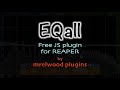 EQall plugin demo, by mrelwood plugins