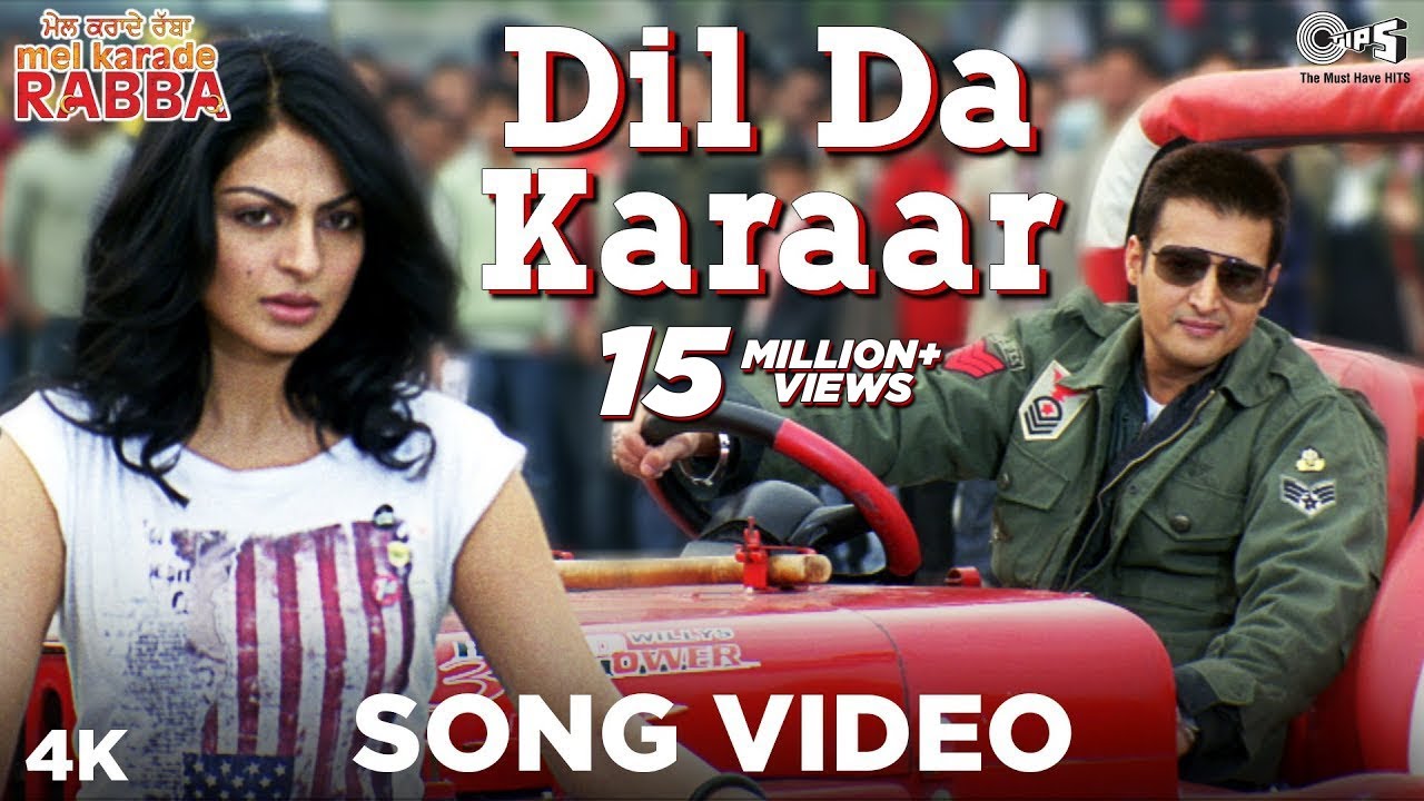 Dil Da Karaar Song Video   Mel Karade Rabba  Superhit Punjabi Songs  Jimmy Shergill Neeru Bajwa