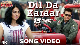 Dil Da Karaar Song Video - Mel Karade Rabba | Superhit Punjabi Songs | Jimmy Shergill, Neeru Bajwa chords