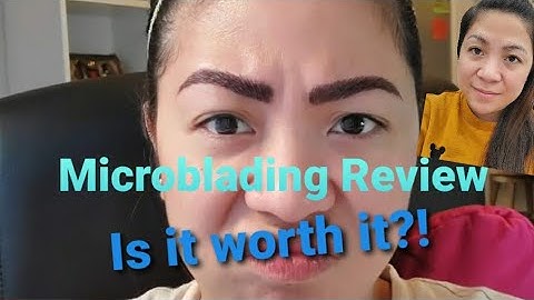 MICROBLADING REVIEW 2020 | IS MICROBLADING WORTH IT? | JOYEUX APPLE