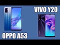 VIVO Y20 vs OPPO A53. Игровые бюджетники на Snapdragon 460. Кто кого? Полное сравнение.